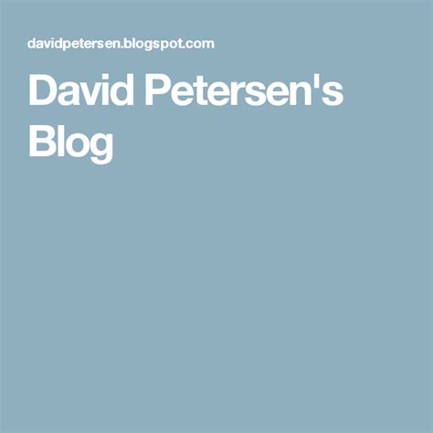 david petersen blog